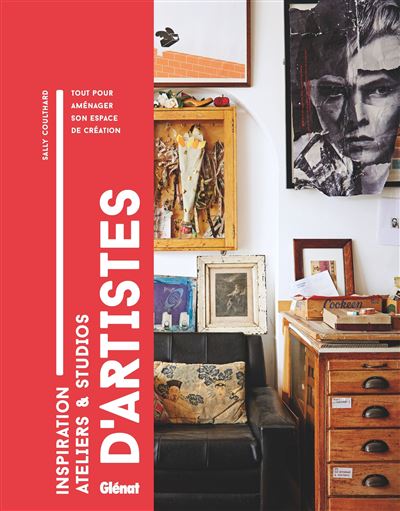 Inspirations, ateliers et studios d'artistes