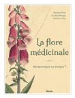La flore médicinale de nos régions
