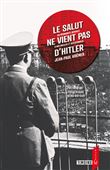 Le salut ne vient pas d'Hitler