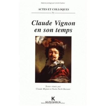 Claude Vignon en son temps