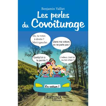 Les Perles Du Covoiturage Broche Benjamin Valliet Achat Livre Fnac