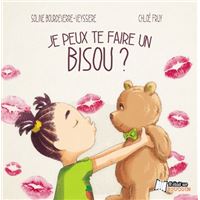 Je peux te faire un bisou ?