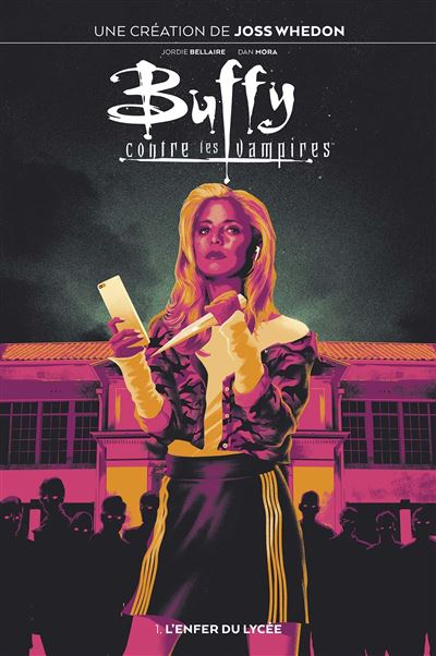 Buffy contre les vampires T01 : L'enfer du lycée