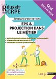 Réussir l'entretien : CRPE - EPS & Projection dans le métier - 2023 et 2024