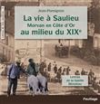 La vie à Saulieu Morvan en Côte d'Or au milieu du XIXème siècle