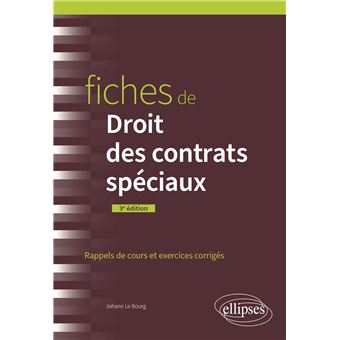 Fiches De Droit Des Contrats Spéciaux - 2e édition - Broché - Johann Le ...