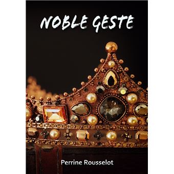 Noble Geste