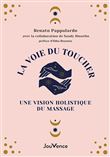 La voie du toucher : une vision holistique du massage