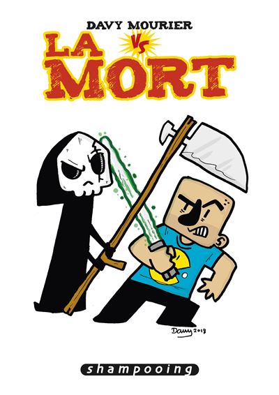 Davy Mourier VS - Tome 03. La Mort