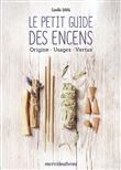Le petit guide des encens