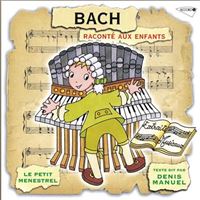 Bach raconté aux enfants