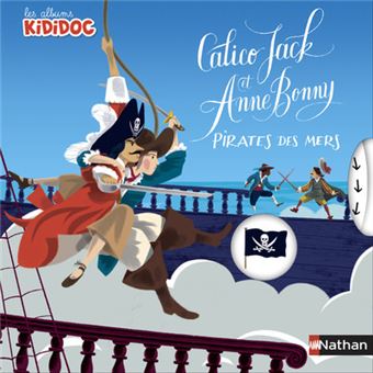 KididocCalico Jack et Anne Bonny, pirates des mers