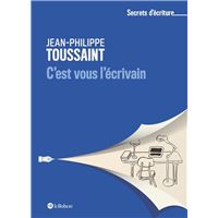 C'est vous l'écrivain