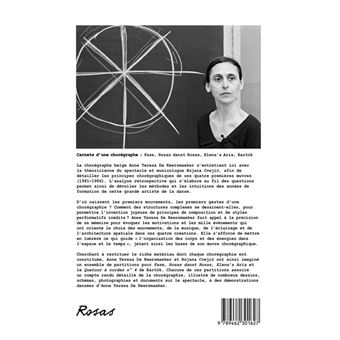 Carnets d'une Chorégraphe. Fase, Rosas danst Rosas, Elena's Aria, Bartók