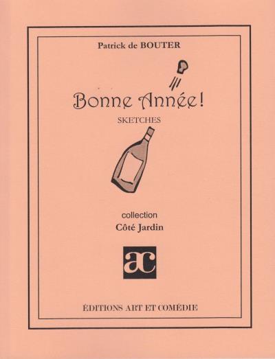 Bonne année ! - Patrick de Bouter - broché