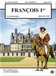 François 1er le roi chevalier, 1494-1515/1547