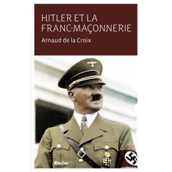 Hitler et la franc-maconnerie
