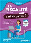 La fiscalité avec Alice, c'est du gâteau !