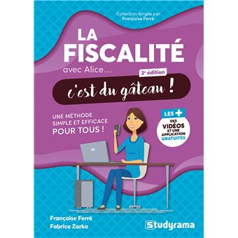 La fiscalité avec Alice, c'est du gâteau !