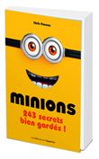 Minions : 243 secrets bien gardes