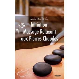 Initiation au massage relaxant aux pierres chaudes