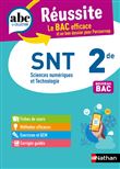 ABC Réussite Sciences Numériques &Technologiques 2de