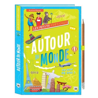 Les Petits Fortiches - Autour du monde