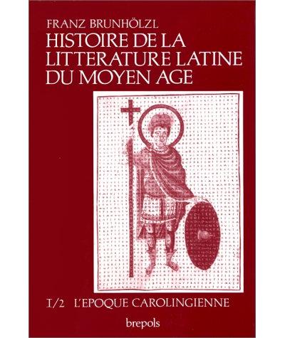 De Cassiodore à la fin de la renaissance carolingienne