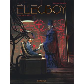 Elecboy - Tome 3 - La Data Croix