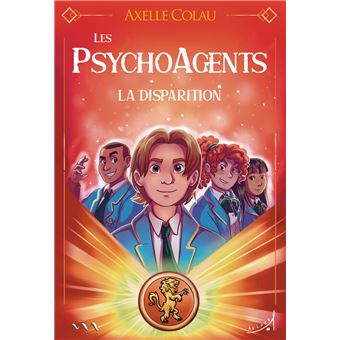 Les PsychoAgents - La Disparition