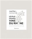 Les Plus Grands vins du Rhône Nord