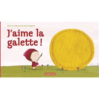 J'aime la galette !