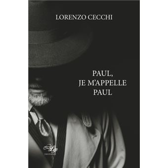 Paul, je m'appelle Paul