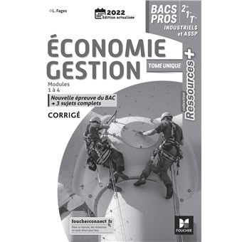 Ressources Plus - ECONOMIE-GESTION 2de 1re Tle Bac Pro indus / ASSP - Ed. 2022 - Corrigé