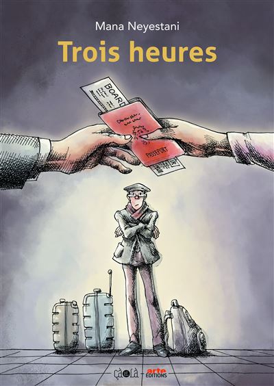 Trois Heures - Mana Neyestani - broché