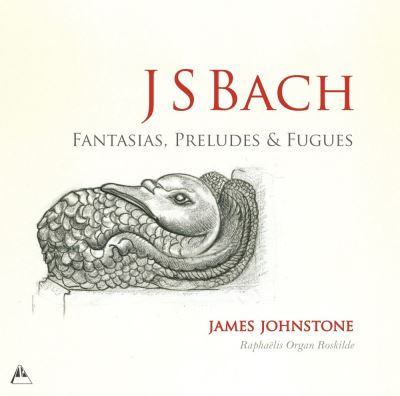 Fantaisies, préludes et fugues