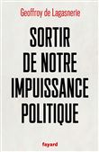 Sortir de notre impuissance politique