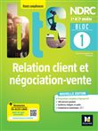 Bloc 1 Relation client et négociation-vente - BTS NDRC 1&2 - Éd 2022