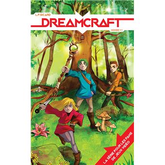 Dreamcraft - tome 1