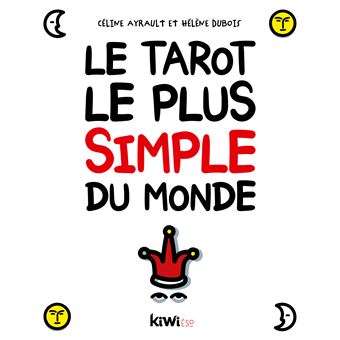 Le Tarot le plus simple du monde