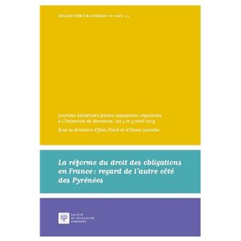 La réforme du droit des obligations en France : regard de l'autre côté des Pyrénées