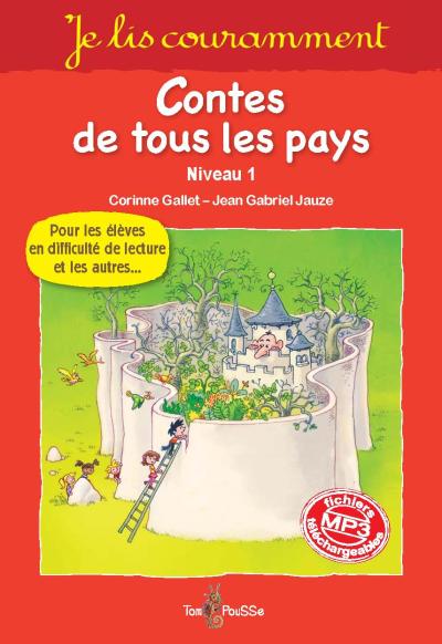 Je lis couramment, contes de touts les pays niveau 1
