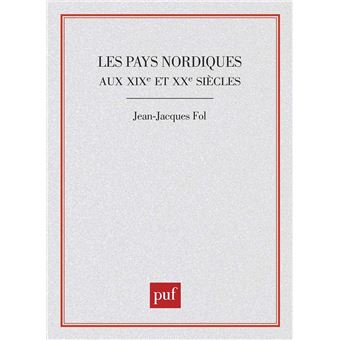 Les pays nordiques aux XIXe siècles