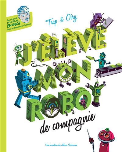 J'élève mon robot de compagnie N.E.