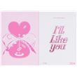 I'LL LIKE YOU (TO Version) Coffret