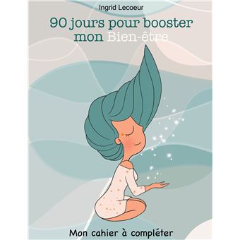 90 jours pour booster mon bien-être