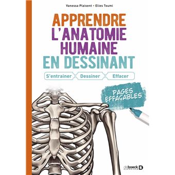 Apprendre l’anatomie humaine en dessinant : S’entrainer, dessiner, effacer