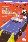 Utopies féministes sur nos écrans