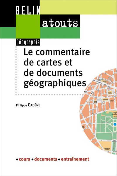 Commentaire de cartes et de documents géographiques