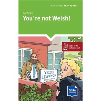 You’re not Welsh! - A2